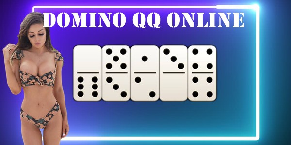 Domino QQ Online Panduan Bermain Bagi Pemula